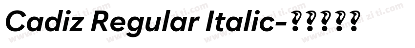 Cadiz Regular Italic字体转换